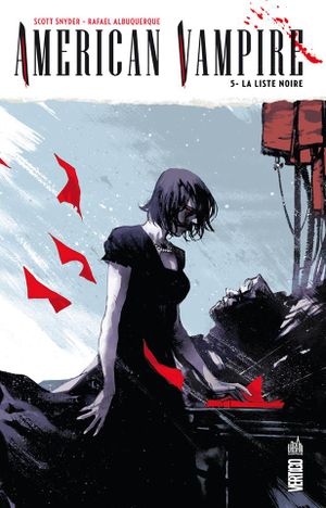 La Liste noire - American Vampire, tome 5