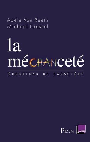 La Méchanceté