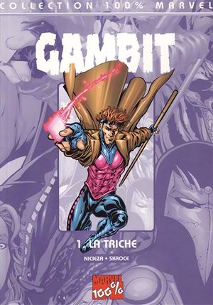 La triche - Gambit, tome 1