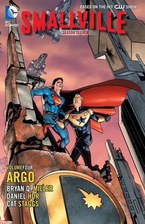 Argo - Smallville (Saison 11), Volume 4