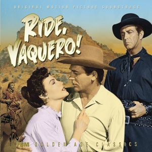 Ride, Vaquero! / The Outriders (OST)