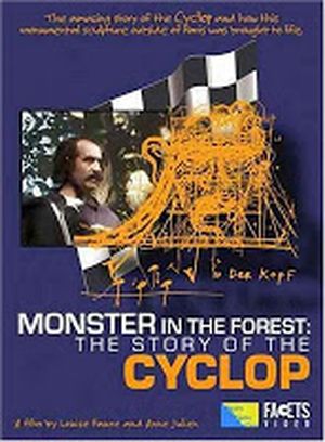 Le monstre dans la forêt, histoire du cyclope de Jean tinguely