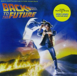 Back to the Future: Music From the Motion Picture Soundtrack (OST)