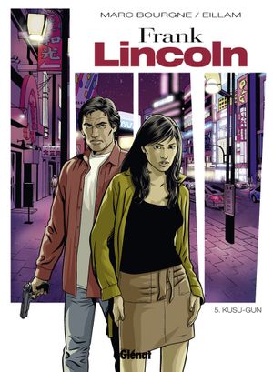 Kusu-Gun - Frank Lincoln, tome 5