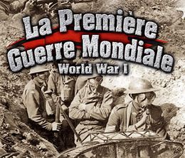 image-https://media.senscritique.com/media/000006649710/0/La_Premiere_Guerre_Mondiale_World_War_I.jpg