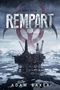 Rempart - Le Dernier Bastion, tome 1