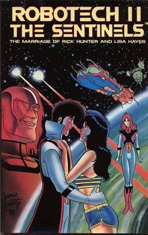 The Marriage Of Rick Hunter And Lisa Hayes - Robotech II: The Sentinels, vol.2
