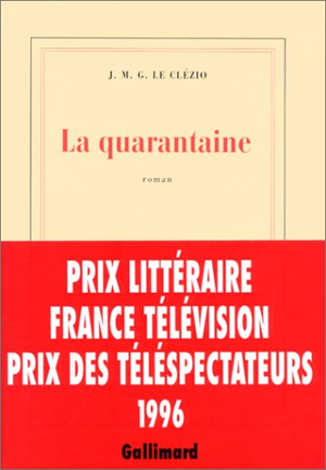 La Quarantaine