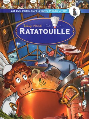 Ratatouille - Les plus grands chefs-d'œuvre Disney en BD, tome 1