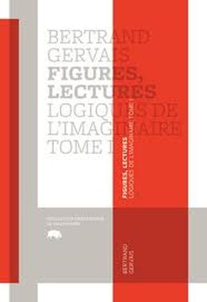 Figures, lectures - Logique de l'imaginaire, tome 1