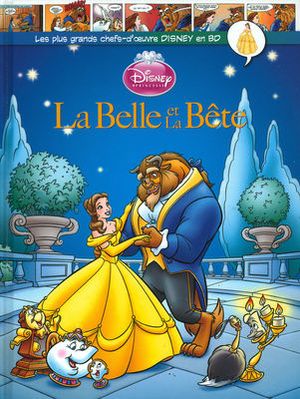 La Belle et la Bête - Les plus grands chefs-d'œuvre Disney en BD, tome 9