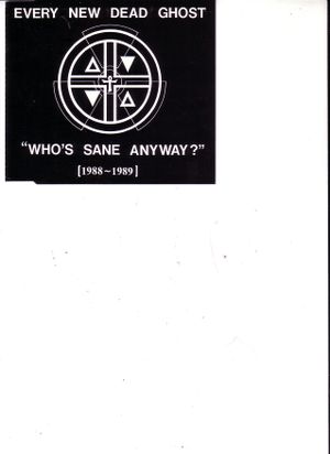 Who's Sane Anyway? (Single)