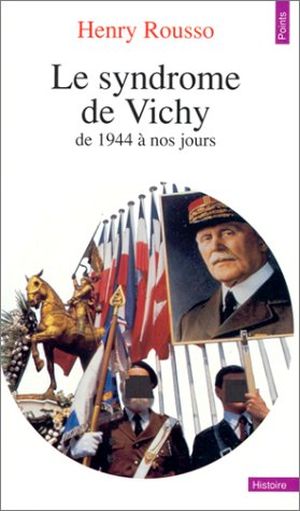 Le Syndrome de Vichy