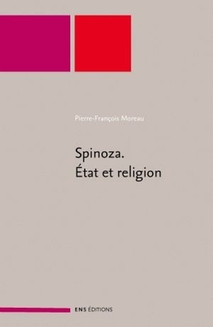 Spinoza, état et religion