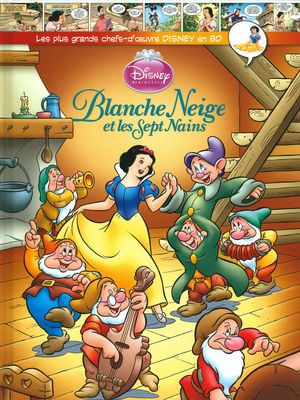 Blanche Neige et les Sept Nains - Les plus grands chefs-d'œuvre Disney en BD, tome 15
