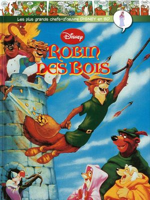 Robin des Bois - Les plus grands chefs-d'œuvre Disney en BD, tome 20