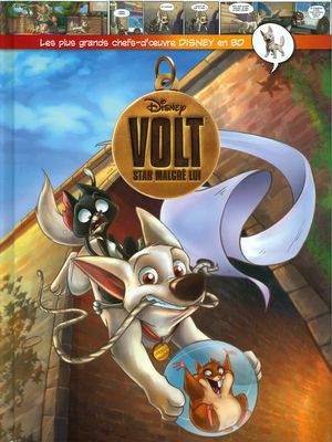 Volt, star malgré lui - Les plus grands chefs-d'œuvre Disney en BD, tome 22