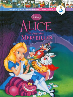 Alice au pays des merveilles - Les plus grands chefs-d'œuvre Disney en BD, tome 23
