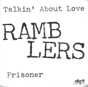 Talkin' About Love / Prisoner (Single)