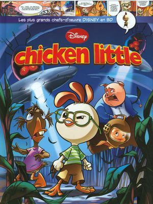 Chicken Little - Les plus grands chefs-d'œuvre Disney en BD, tome 30