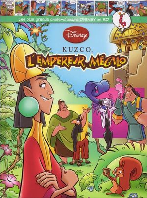 Kuzco, l'empereur mégalo - Les plus grands chefs-d'œuvre Disney en BD, tome 43