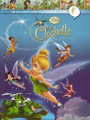 La Fée Clochette - Les plus grands chefs-d'œuvre Disney en BD, tome 53