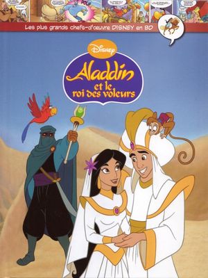 Aladdin et le Roi des voleurs - Les plus grands chefs-d'œuvre Disney en BD, tome 54
