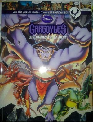 Gargoyles, Les Anges de la Nuit - Les plus grands chefs-d'œuvre Disney en BD, tome 55