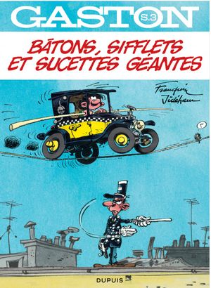 Bâtons, sifflets et sucettes géantes - Gaston (Sélection), tome 3 (hors-série)