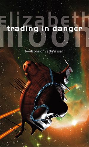 Trading in Danger - Vatta's war, tome 1