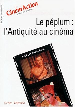 Le Péplum : L'Antiquité au cinéma