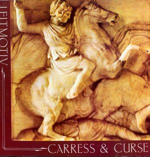 Carress & Curse