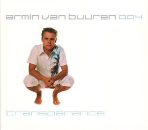 Armin van Buuren 004: Transparance