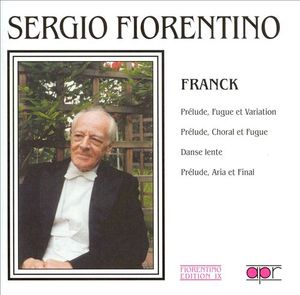 Prélude, Fugue et Variation / Prélude, Chorale et Fugue / Danse lente / Prélude, Aria et Final (EP)