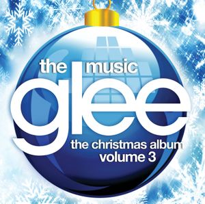 Glee: The Music, The Christmas Album, Volume 3 (OST)