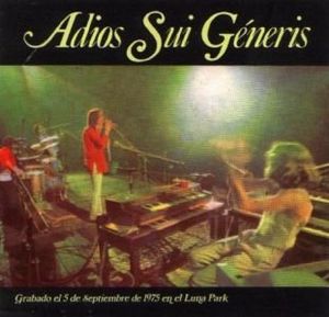 Adiós Sui Generis, parte 1 (Live)