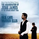 Pochette The Assassination of Jesse James by the Coward Robert Ford: Music From the Motion Picture (OST)