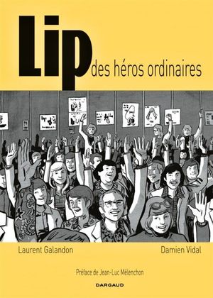 Lip, des héros ordinaires