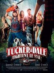 Affiche Tucker & Dale fightent le mal Affiche Tucker & Dale fightent le mal