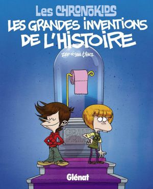 Les Chronokids : les grandes inventions de l'histoire