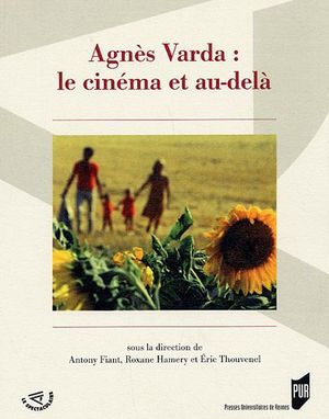 Agnès Varda : le cinéma et au-delà