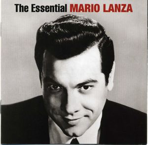 The Essential Mario Lanza