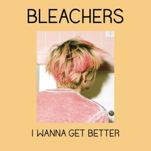 I Wanna Get Better (Single)