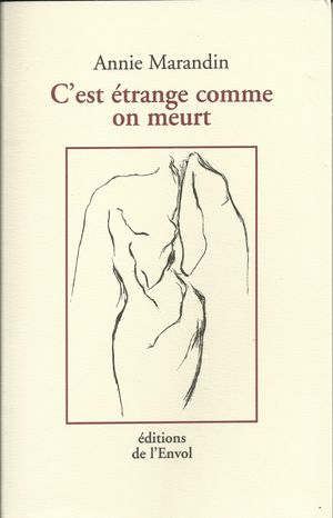 C'est étrange comme on meurt