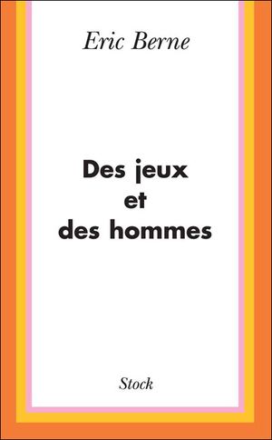 Des jeux et des hommes