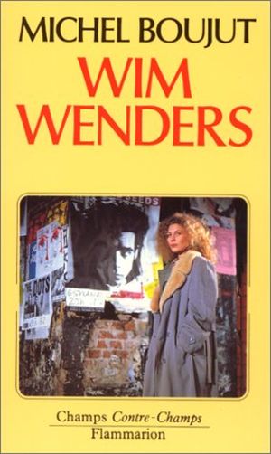 Wim Wenders, un voyage dans ses films