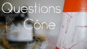 Questions Cône