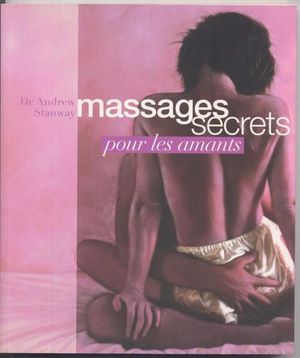 Massages secrets pour les amants