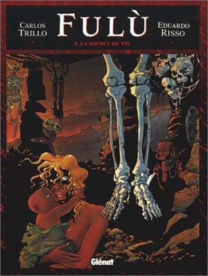 La source de vie - Fulù, tome 5