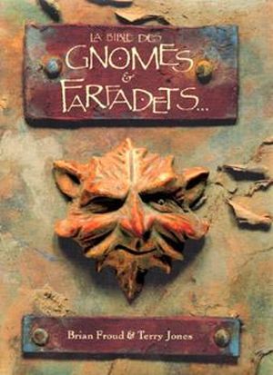 La Bible des Gnomes et des Farfadets